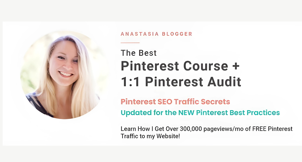Anastasia Blogger – Pinterest SEO Traffic Secrets Course Download