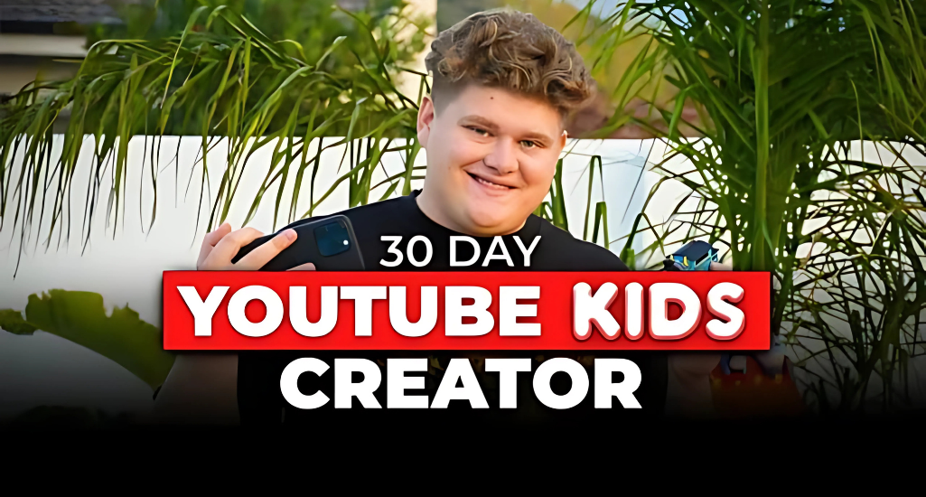 30 Day Youtube Kids Creator Download