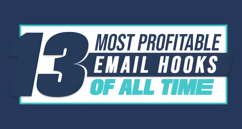 Justin Goff – 13 Most Profitable Email Hooks Of All Time Download