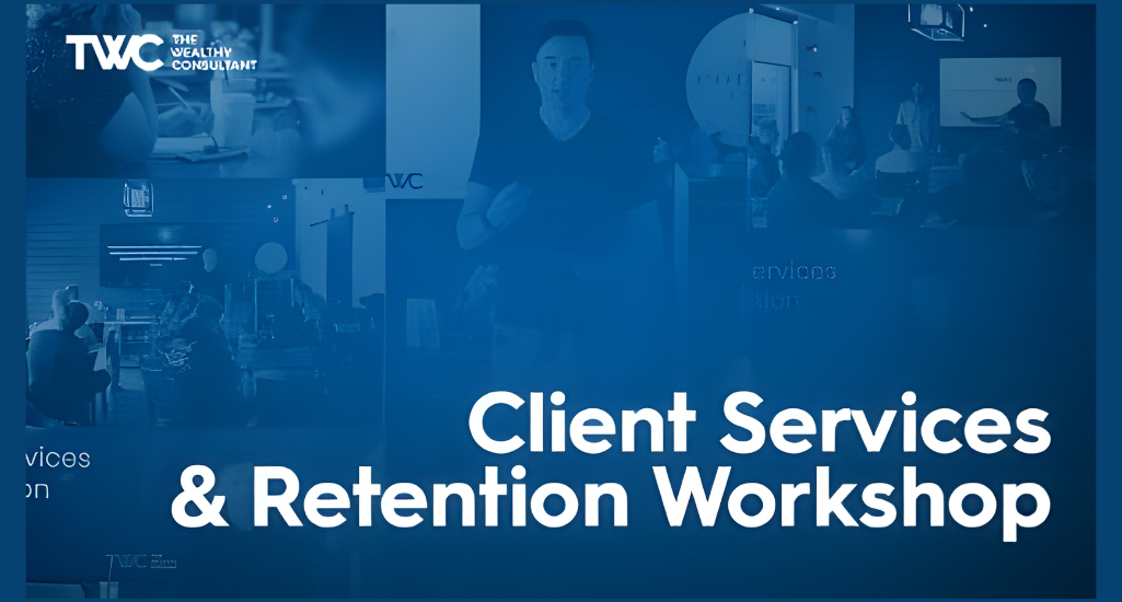 Taylor Welch - Client Services and Retention Workshop