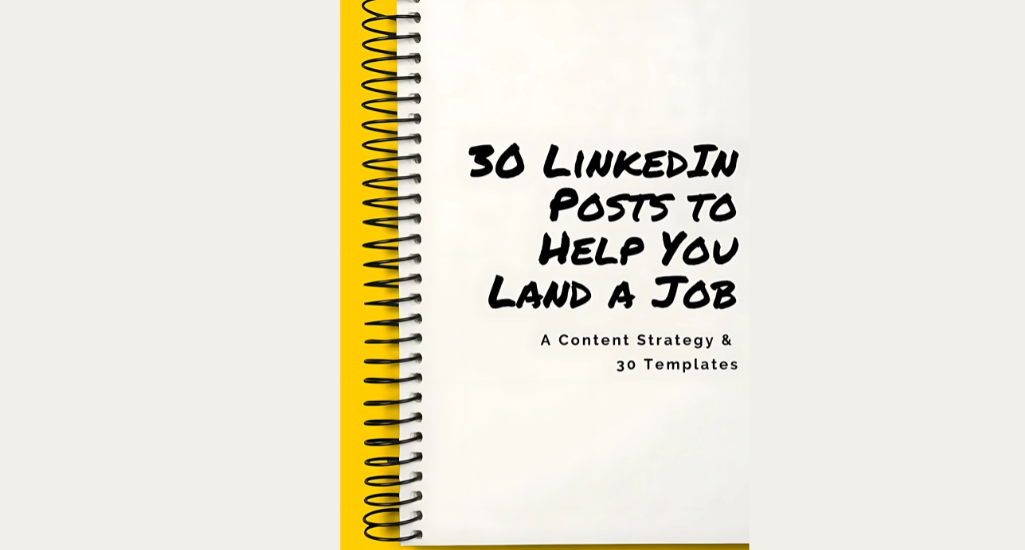Michael Dillion – LinkedIn Posts for Job-seekers (A Proven Content Strategy and 30 Days of Templates) Download