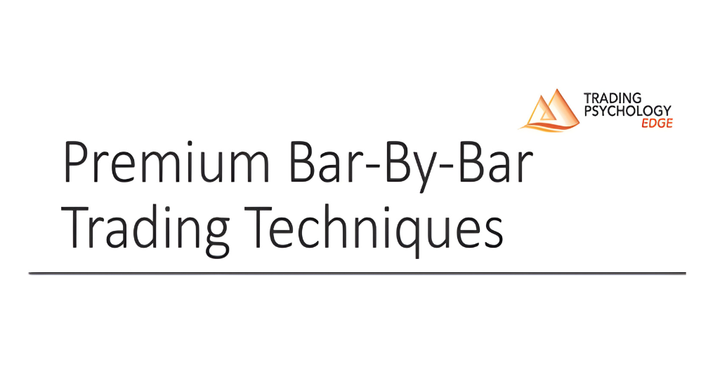 Dr. Gary Dayton - Premium Bar-by-Bar Trading Techniques